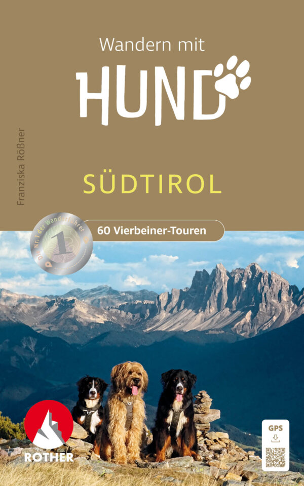 Wandern mit Hund in Südtirol | wandelgids wandelen met je hond in Zuid-Tirol 9783763333981 Franziska Rößner Bergverlag Rother mit Hund, Rother Wanderbuch  Wandelgidsen Zuid-Tirol, Dolomieten