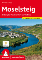 wandelgids Moselsteig Rother Wanderführer 9783763347742  Bergverlag Rother RWG  Meerdaagse wandelroutes, Wandelgidsen Moezel, van Trier tot Koblenz
