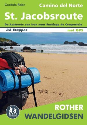 Rother wandelgids Camino del Norte, St.Jacobsroute 9789038929200  Elmar RWG  Meerdaagse wandelroutes, Santiago de Compostela, Wandelgidsen Santiago de Compostela, de Spaanse routes