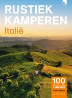 Rustiek Kamperen in Italie 9789083425177  Bert Loorbach Rustiek Kamperen in  Accommodatiegidsen, Campinggidsen Italië
