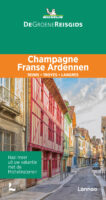 Champagne / Franse Ardennen | Michelin reisgids 9789401489300  Michelin Michelin Groene gidsen  Reisgidsen Champagne, Franse Ardennen