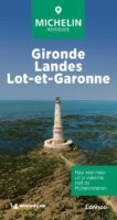 Gironde - Landes - Lot-et Garonne | Michelin reisgids 9789401498494  Michelin Michelin Groene gidsen  Reisgidsen Aquitaine, Bordeaux