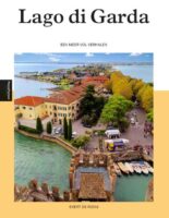 reisgids Gardameer, Lago di Garda 9789493201279 Evert de Rooij Edicola PassePartout  Reisgidsen Gardameer