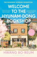 Welcome to the Hyunam-dong Bookshop 9781526662286 Hwang Bo-reum Bloomsbury   Reisverhalen & literatuur Zuid-Korea