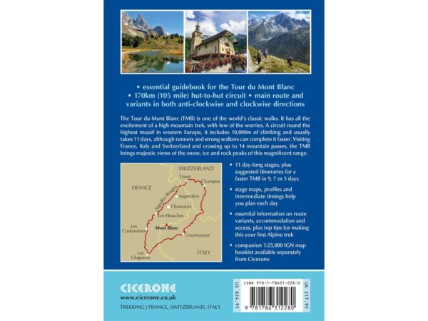 Tour of Mont Blanc, Trekking the | wandelgids Tour du Mont-Blanc 9781786312280 Kev Reynolds Cicerone Press   Meerdaagse wandelroutes, Wandelgidsen Mont Blanc, Chamonix, Haute-Savoie