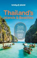 Lonely Planet Thailand Islands & Beaches 9781787017825  Lonely Planet Travel Guides  Reisgidsen Thailand