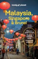 Lonely Planet Malaysia, Singapore & Brunei 9781838698256  Lonely Planet Travel Guides  Reisgidsen Maleisië en Brunei, Singapore