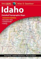 Idaho Delorme Atlas & Gazetteer 9781946494566  Delorme Delorme Atlassen  Wegenatlassen 