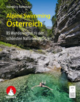 Alpine Swimming Österreich | gids voor zwemlocaties 9783763334186  Bergverlag Rother Rother Selection  Wandelgidsen Oostenrijk
