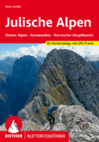 Klettersteige Julische Alpen Rother Klettersteigführer 9783763347384  Bergverlag Rother RWG  Klimmen-bergsport Karinthië, Slovenië