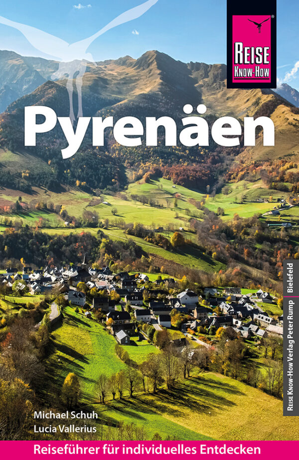 Pyrenäen (reisgids Pyreneeën) 9783831737512  Reise Know-How Verlag   Reisgidsen Pyreneeën en Baskenland