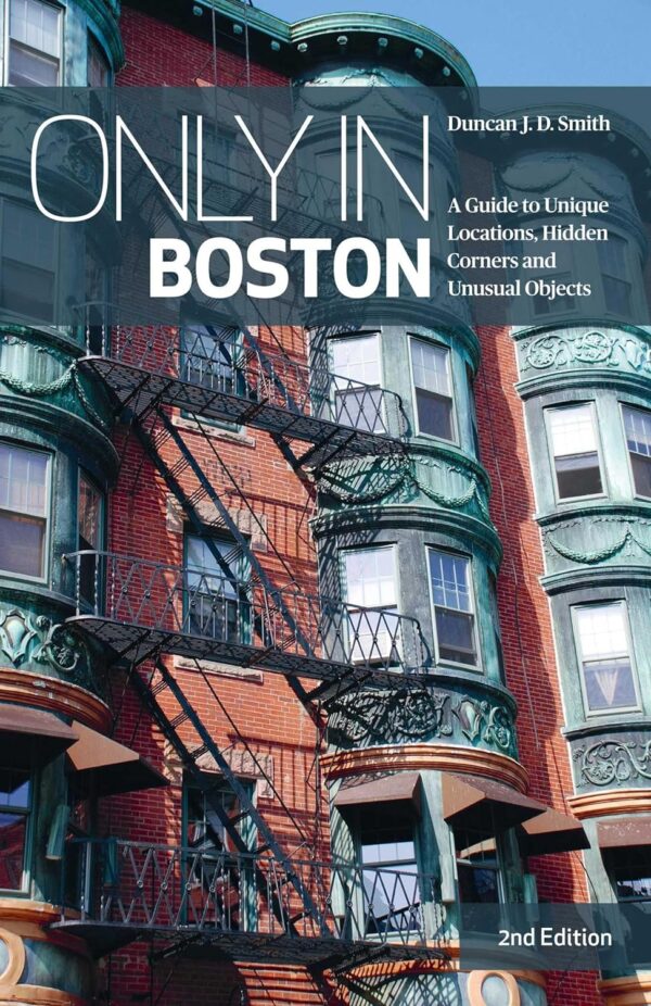 Only in Boston | stadsgids 9783950539219  The Urban Explorer   Reisgidsen New England