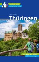 Thüringen | reisgids 9783966850902  Michael Müller Verlag   Reisgidsen Thüringen, Weimar, Rennsteig