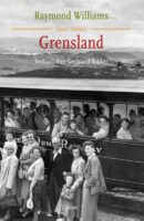 Grensland | Raymond Williams 9789059364776 Raymond Williams Cossee   Reisverhalen & literatuur Wales