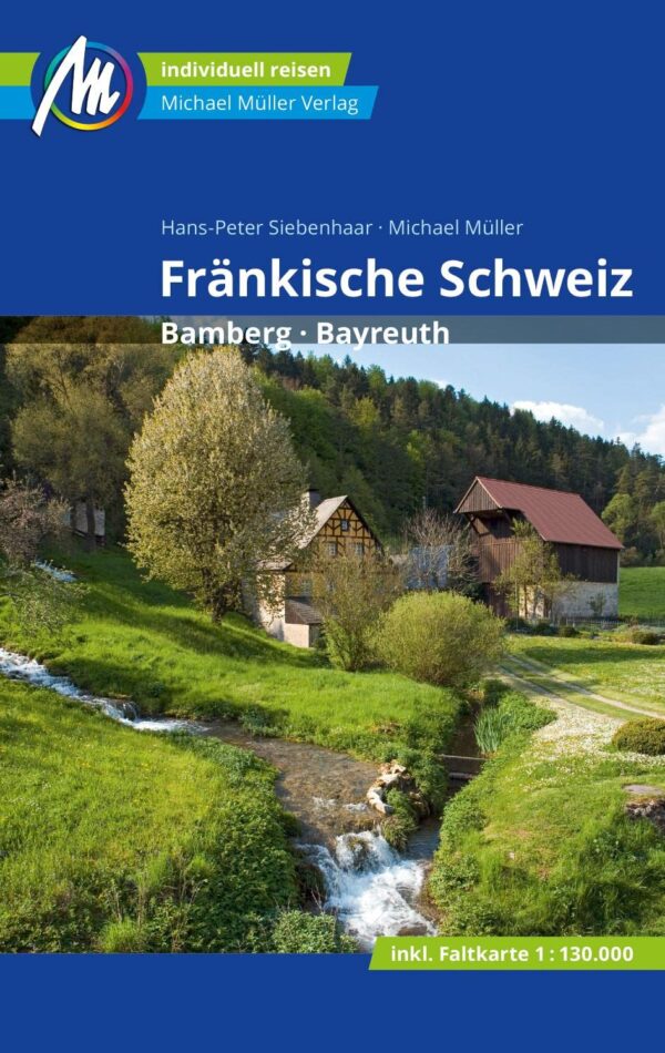 Fränkische Schweiz | reisgids 9783966850797  Michael Müller Verlag   Reisgidsen Franken, Nürnberg, Altmühltal