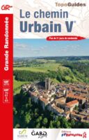 TG-670  Le chemin Urbain V | GR670, GR70, GR6 9782751412974  FFRP topoguides à grande randonnée  Wandelgidsen, Meerdaagse wandelroutes Cevennen, Languedoc