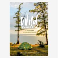 Wild Kamperen | Zoë Agasi en Olivier van Herck 9789043934336 Zoë Agasi en Olivier van Herck Kosmos   Campinggidsen Europa