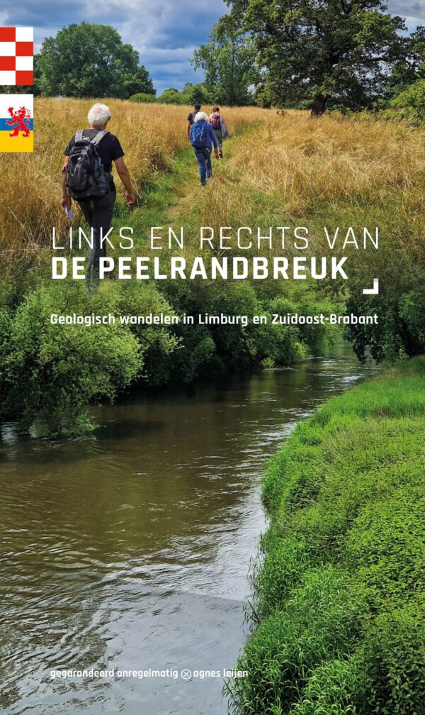 wandelgids Links en rechts van de Peelrandbreuk 9789076092355 Agnes Leijen Gegarandeerd Onregelmatig   Wandelgidsen Noord- en Midden-Limburg, Noord-Brabant