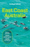 Lonely Planet East Coast Australia 9781838691950  Lonely Planet Travel Guides  Reisgidsen Australië