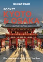 Kyoto & Osaka Lonely Planet Pocket Guide 9781838693732  Lonely Planet Lonely Planet Pocket Guides  Reisgidsen Kyoto