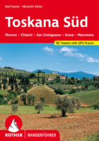 wandelgids Toskana Süd Rother Wanderführer 9783763341696  Bergverlag Rother RWG  Wandelgidsen Toscane, Florence