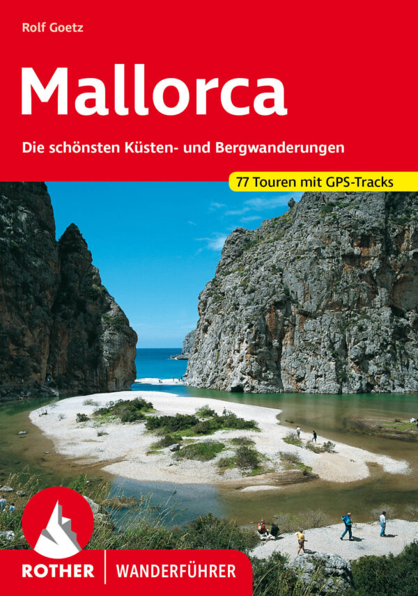 wandelgids Mallorca Rother Wanderführer 9783763346189  Bergverlag Rother RWG  Wandelgidsen Mallorca