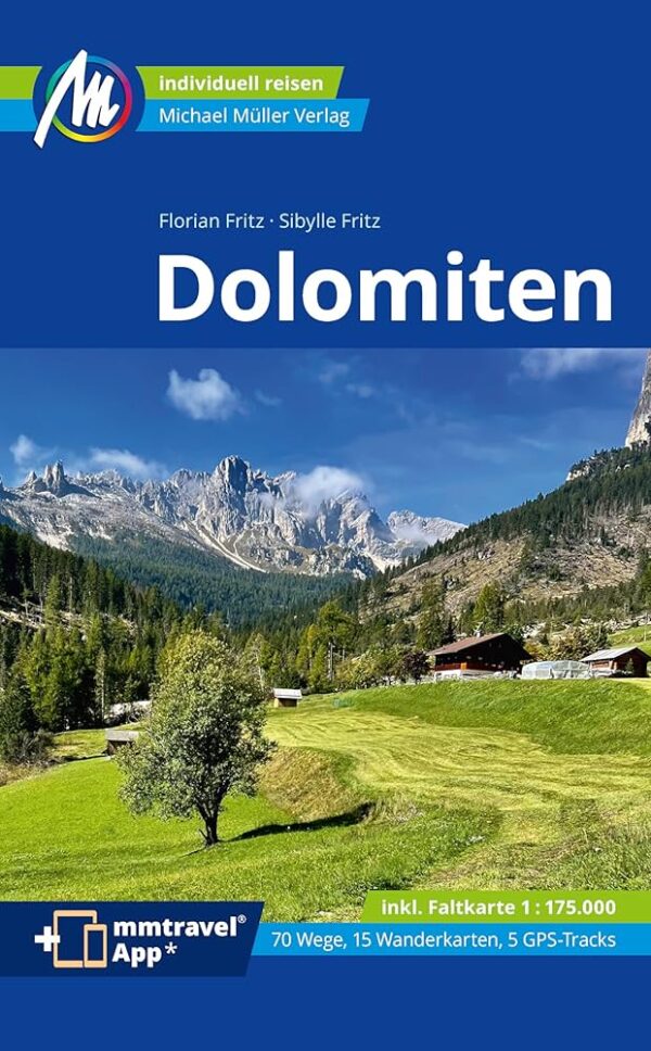 Dolomiten | reisgids Dolomieten 9783966852708  Michael Müller Verlag   Reisgidsen Zuid-Tirol, Dolomieten