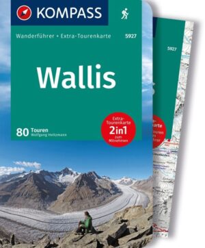 Kompass wandelgids Wallis. | Wanderführer KP-5927 9783991217893  Kompass Kompass Wanderführer  Wandelgidsen Wallis