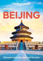 Beijing Lonely Planet Pocket Guide 9781786573834  Lonely Planet Lonely Planet Pocket Guides  Reisgidsen Peking (Beijing) e.o.