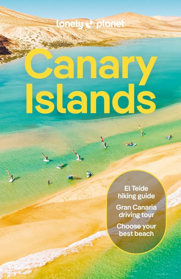 Lonely Planet Canary Islands 9781788687881  Lonely Planet Travel Guides  Reisgidsen Canarische Eilanden