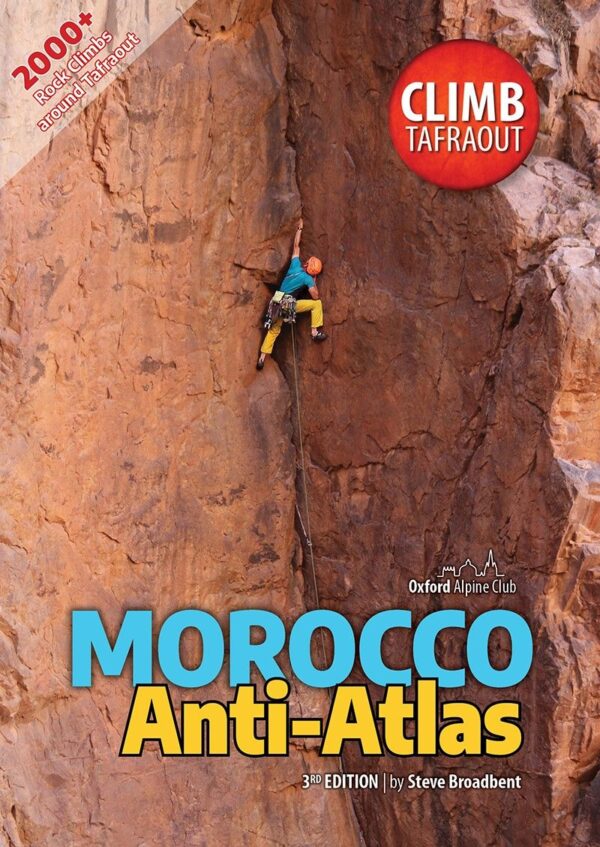 Moroccan Anti-Atlas | klimgids Marokko 9781913167189 Steve Broadbent Oxford Alpine Club   Klimmen-bergsport Marokko