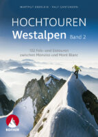 Hochtouren Westalpen, Band 2 | Rother Selection 9783763331604  Bergverlag Rother Rother Selection  Klimmen-bergsport Aosta, Gran Paradiso, Zuidoost-Frankrijk