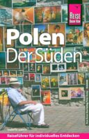 Polens Süden 9783831735600  Reise Know-How Verlag   Reisgidsen Krakau, Poolse Tatra, Zuid-Polen