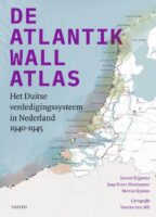 De Atlantikwall Atlas 9789068688719 Jaap Evert Abrahamse Thoth   Historische reisgidsen, Landeninformatie Nederland