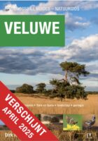 Crossbill Guide Veluwe - De Natuurgids | Dirk Hilbers 9789491648373 Dirk Hilbers Crossbill Guides   Natuurgidsen, Wandelgidsen Arnhem en de Veluwe