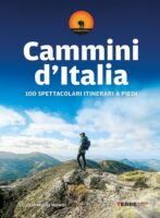 Cammini d'Italia 9791259962126 Monica Nanetti Terre di Mezzo   Meerdaagse wandelroutes, Wandelgidsen Italië