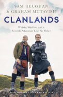 Clanlands | reisverhaal Schotland, Sam Heughan 9781529342031 Heughan, Sam Hodder & Stoughton   Reisverhalen & literatuur Schotland