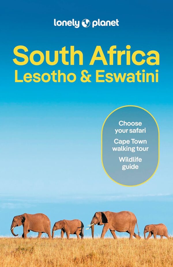 Lonely Planet South Africa, Swaziland (Eswatini), Lesotho 9781838699468  Lonely Planet Travel Guides  Reisgidsen Zuid-Afrika