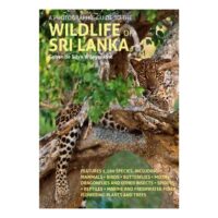 A Photographic Guide to the Wildlife of Sri Lanka 9781913679187 Gehan de Silva Wijeyeratne John Beaufoy Publications   Natuurgidsen Sri Lanka