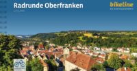 Bikeline Radrunde Oberfranken 9783711101563  Esterbauer Bikeline  Fietsgidsen, Meerdaagse fietsvakanties Franken, Nürnberg, Altmühltal