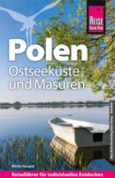 Polen, Ostseeküste und Masuren | reisgids 9783831738502  Reise Know-How Verlag   Reisgidsen Noordoost-Polen met Mazurië