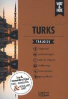 Wat en Hoe: Turks | taalgids 9789043927451  Kosmos Wat en Hoe Taalgids  Taalgidsen en Woordenboeken Turkije