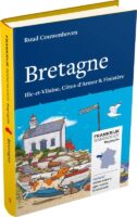 Bretagne | reisgids Ruud Couwenhoven 9789083010670 Ruud Couwenhoven Mo'Media Frankrijk Binnendoor  Reisgidsen Bretagne