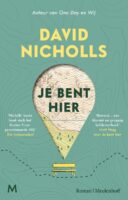 Je bent hier | David Nicholls 9789089682680 David Nicholls Meulenhoff   Wandelreisverhalen Groot-Brittannië