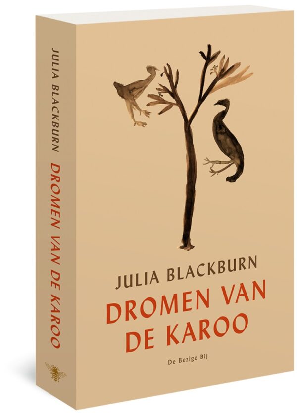 Dromen van de Karoo | Julia Blackburn 9789403181219 Julia Blackburn Bezige Bij   Reisverhalen & literatuur Zuid-Afrika