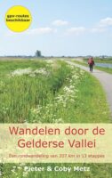 Wandelen door de Gelderse Vallei | wandelgids 9789491899577  Anoda   Wandelgidsen Arnhem en de Veluwe, Utrecht