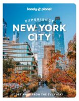 Experience New York | Lonely Planet 9781837583140  Lonely Planet Experience  Reisgidsen New York, Pennsylvania, Washington DC