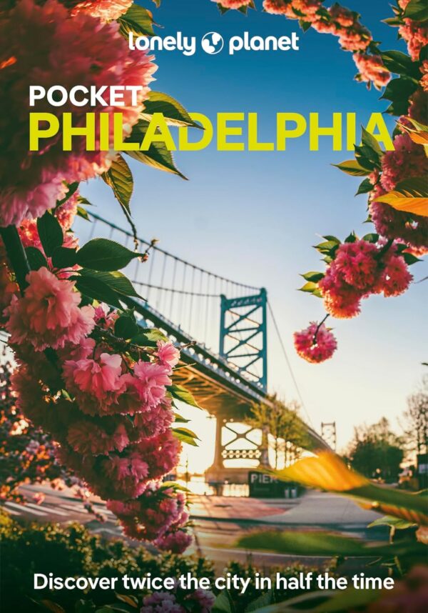 Philadelphia Planet Pocket Guide 9781837583188  Lonely Planet Lonely Planet Pocket Guides  Reisgidsen New York, Pennsylvania, Washington DC