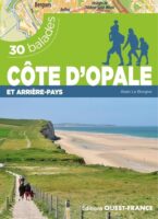 Côte d'Opale | wandelgids 9782737388408  Ouest France   Wandelgidsen Picardie, Nord