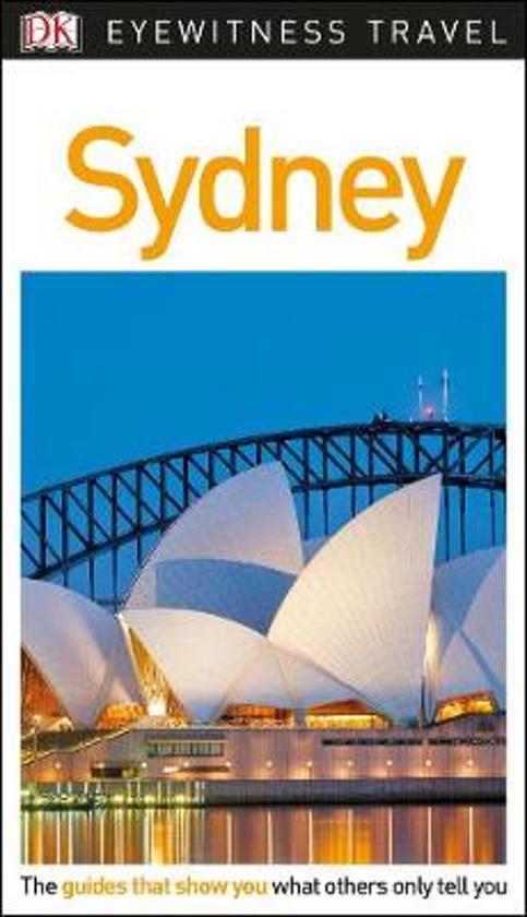 Sydney (Capitool Engels) 9780241278680  Dorling Kindersley Eyewitness Guides  Reisgidsen Australië